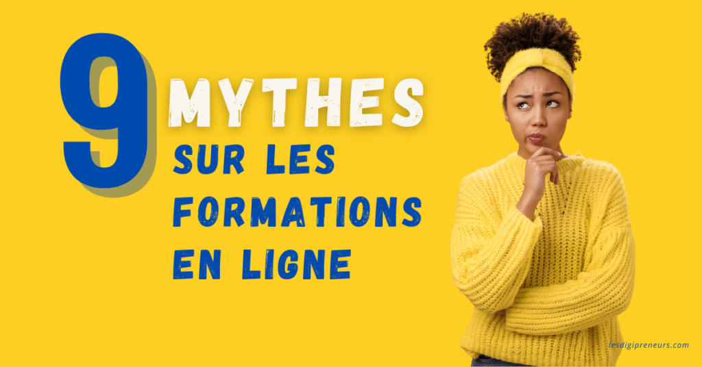 mythes et fausses croyances sur les formations en ligne
