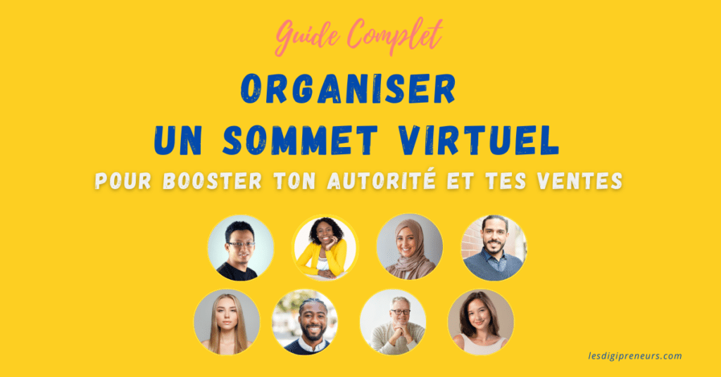 organiser un sommet virtuel ou une conférence en ligne