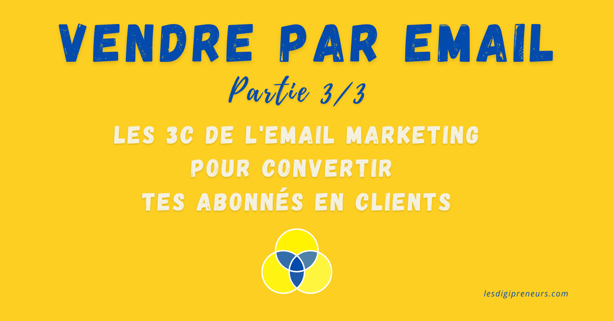 vendre par email pour convertir ses abonnés en clients